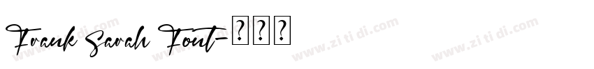 Frank Sarah Font字体转换
